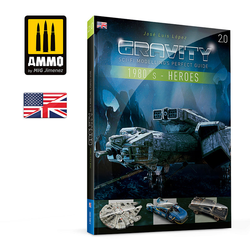 Gravity 2.0 - Sci Fi Modelling Perfect Guide. 1980's - Heroes - Hobby Sense