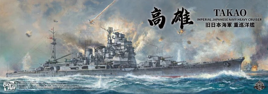 Border 1/350 IJN Heavy Cruiser Takao (1944) - Hobby Sense