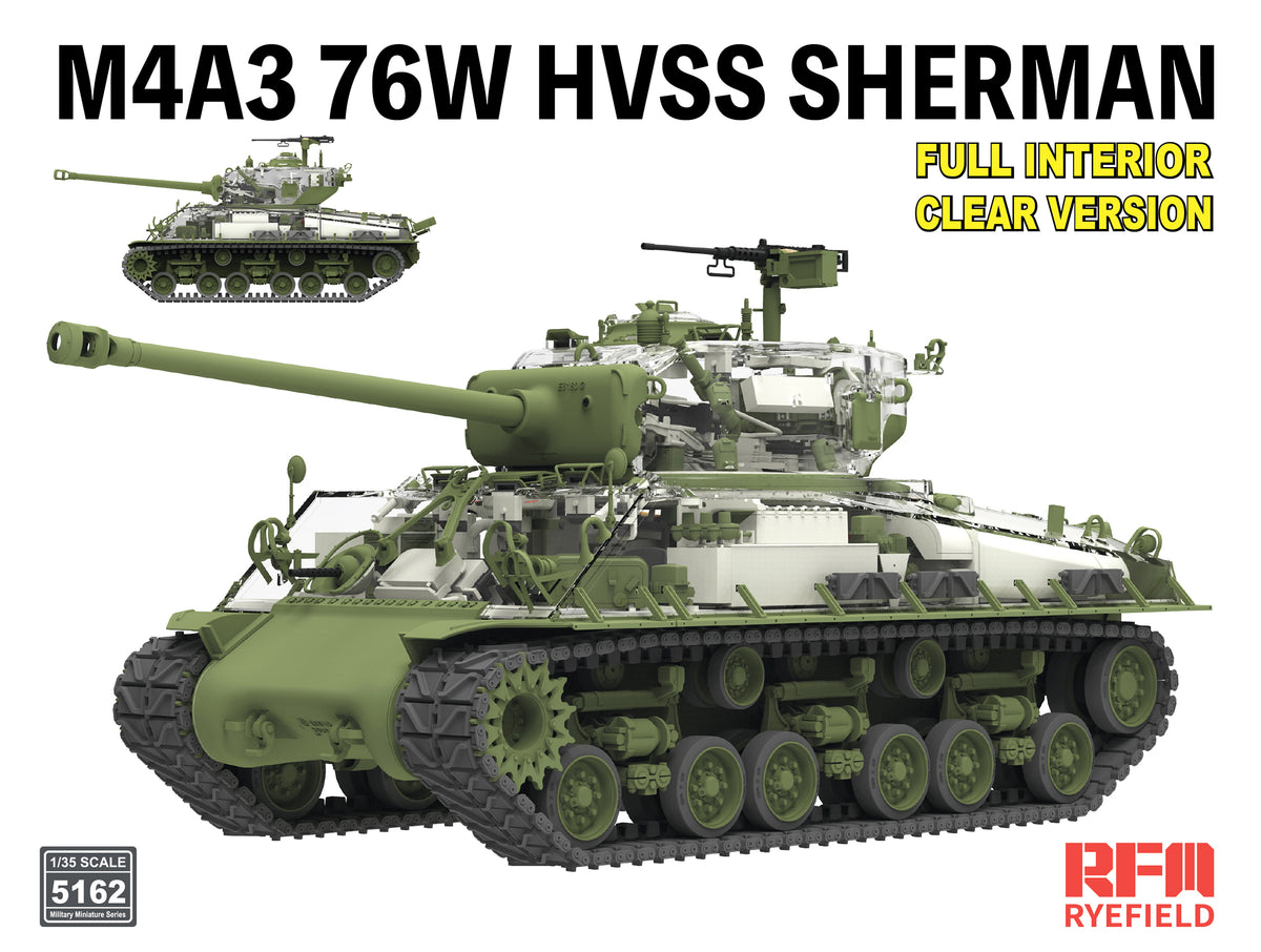 Rye Field 1/35 M4A3 76W HVSS Sherman Full Interior/Clear Version