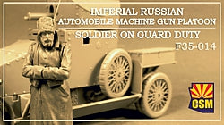 1/35 Imperial Russian Automobile Machine Gun Platoon Soldier on Guard Duty, resin - Hobby Sense