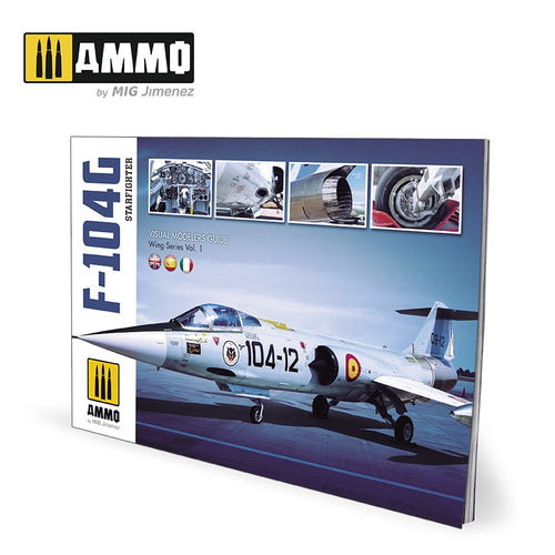 Ammo Mig F-104G Starfighter - Visual Modelers Guide - Hobby Sense