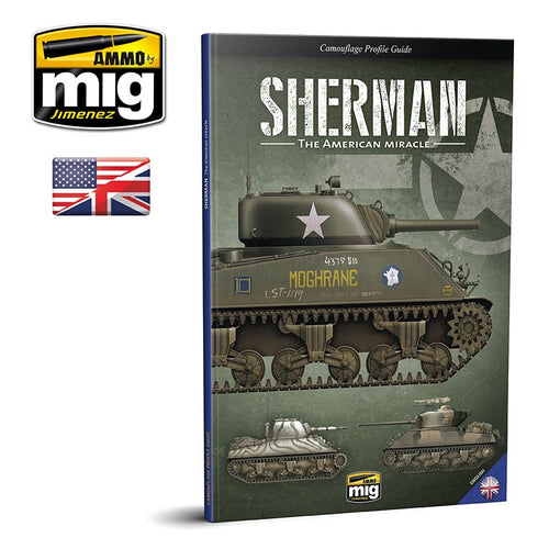 Ammo Mig Sherman: The American Miracle - Camouflage Profile Guide - Hobby Sense