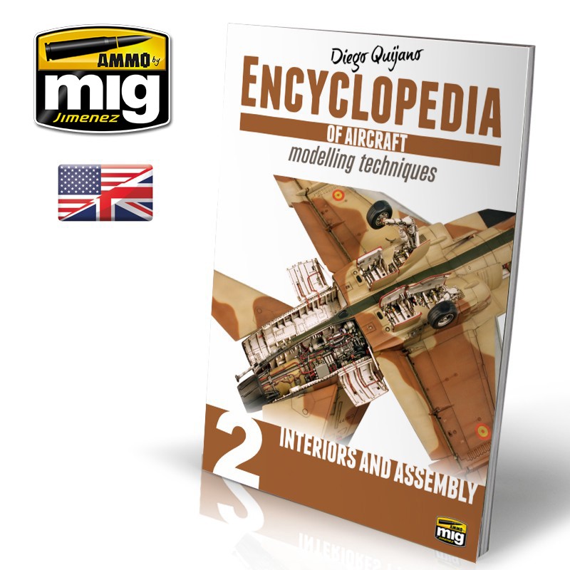 Ammo Mig Encyclopedia of Aircraft Modelling Techniques - Vol. 2: Interiors & Assembly - Hobby Sense