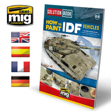 Ammo Mig How to Paint IDF Vehicles - Solution Book - Hobby Sense