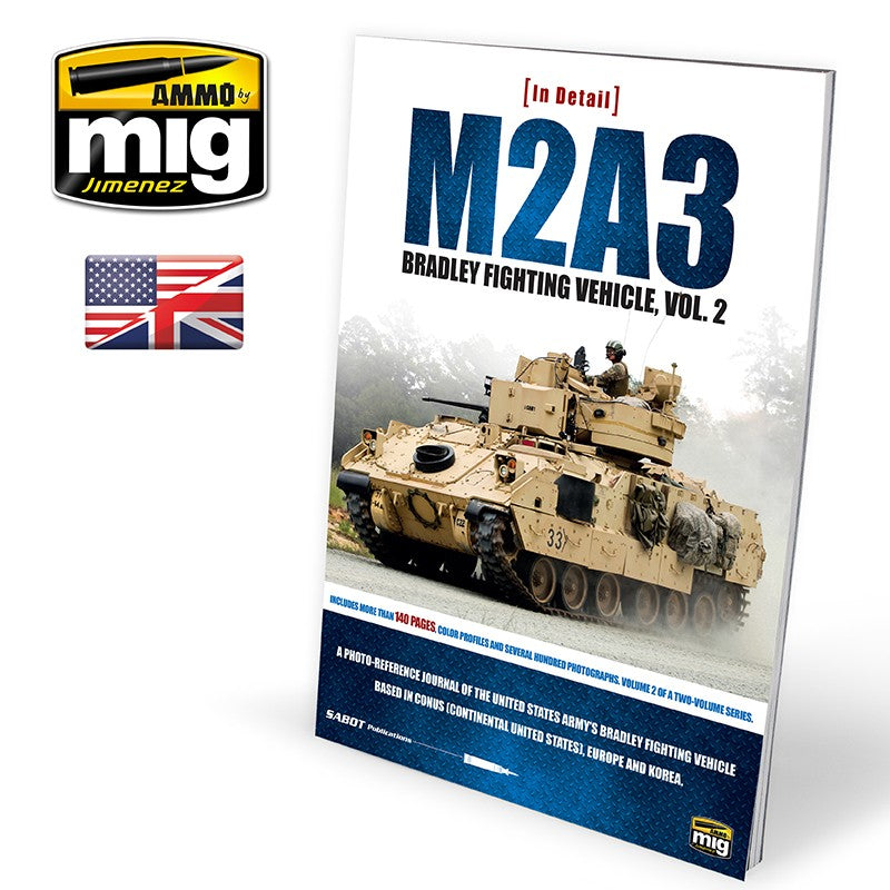 Ammo Mig M2A3 Bradley Fighting Vehicle in Europe - In Detail Vol. 2 - Hobby Sense