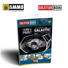 Ammo Mig How to Paint Imperial Galactic Fighters - Solution Book - Hobby Sense