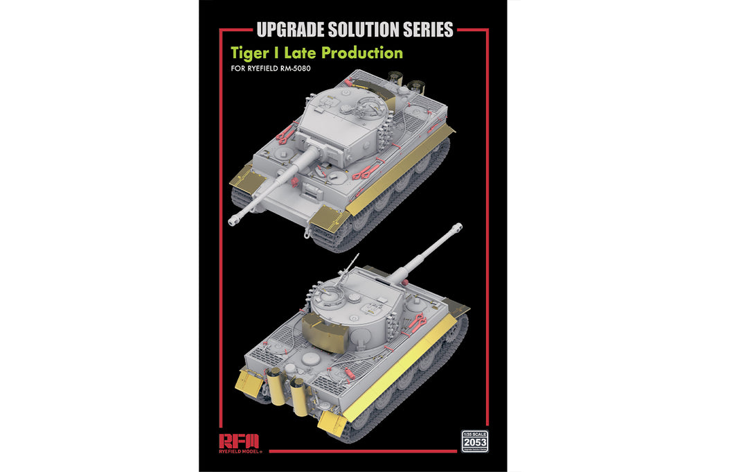 1/35 Upgrade Set for Tiger I Late Production, for RFM 5080 - Hobby Sense